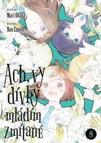 Ach, vy dívky mládím zmítané 8 - Okada Mari