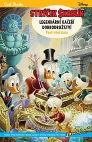 Strýček Skrblík Legendární kačeří dobrodružství - Carl Barks