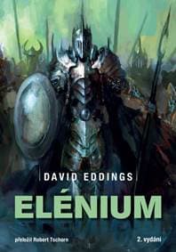 Elénium omnibus - Diamantový trůn, Rubínový rytíř, Safírová růže - Eddings David
