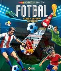 Fotbal Posviť si na to! - autor neuvedený