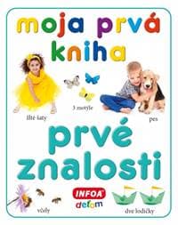 Moja prvá kniha - prvé znalosti - autor neuvedený