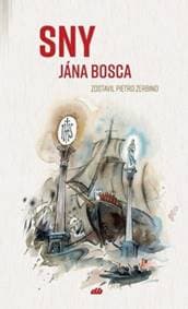 Sny Jána Bosca - Pietro Zebrino