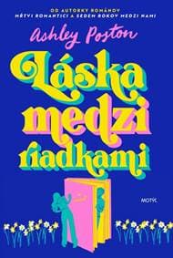 Láska medzi riadkami - Poston Ashley