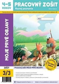 Moje prvé objavy - Rozvoj poznania (Pracovný zošit 3/3) - Mária Tašková