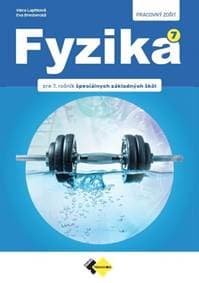Fyzika pre 7.ročník ŠZŠ – PZ - Lapitková, Eva Brestenská Viera