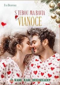 S tebou ma bavia Vianoce - Dedinská Eva