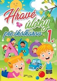 Hravé úlohy pre škôlkárov 1. - autor neuvedený