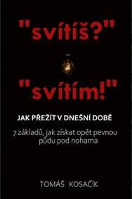 Jak přežít v dnešní době - Tomáš Kosačík