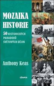 Mozaika historie - Anthony Keas