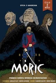 Komiks MÓRIC 2. - Ladislav Dlhý, Martin Schwarz, Mário Drgoňa, Vladimír Dudlák