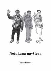 Nečakaná návšteva - Marián Šimkulič