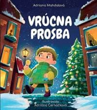 Vrúcna prosba - Adriana Mahdalová
