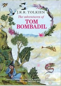 The Adventures of Tom Bombadil - Tolkien J.R.R.