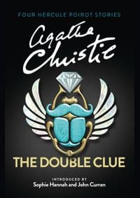 Double Clue: And Other Hercule Poirot Stories - Agatha Christie, HarperCollins Publishers