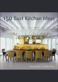 150 Best Kitchen Ideas - Montse Borras, Collins Design