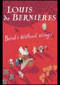 Birds Without Wings - Louis de Bernieres, Random House Books