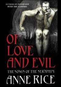 Of Love And Evil - Anne Rice, Random House Books