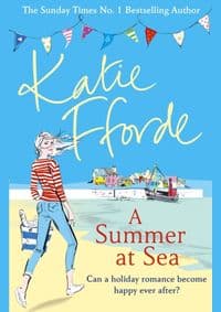 A Summer at Sea - Katie Fforde, Arrow