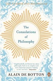 The Consolations of Philosophy - Alain de Botton, Penguin Books Ltd