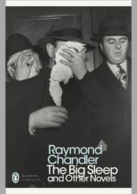 Big Sleep and Other Novels - Raymond Chandler, Penguin Books Ltd