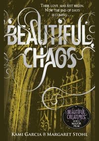 Beautiful Chaos - Margaret Stohl, Kami Garcia, Penguin