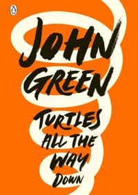 Turtles All the Way Down - John Green, Penguin Books