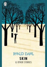 Skin and Other Stories - Roald Dahl, Puffin