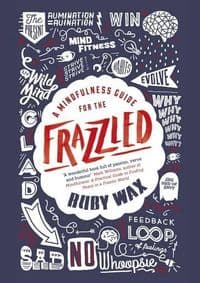 Mindfulness Guide for the Frazzled - Ruby Wax, Penguin Life