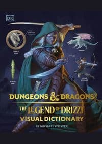 Dungeons & Dragons The Legend of Drizzt Visual Dictionary - Michael Witwer, Dorling Kindersley Ltd