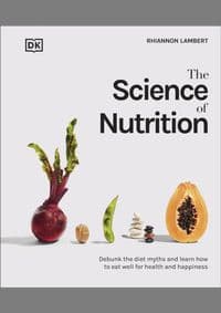 The Science of Nutrition - Rhiannon Lambert, DK