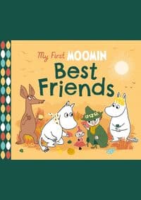 My First Moomin: Best Friends - Tove Jansson, Penguin Random House Children's UK