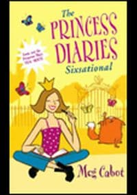 Prinncess Diaries 6: Sixsational - Meg Cabot, Pan Macmillan