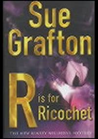 R is for Ricochet - Sue Grafton, Pan Macmillan