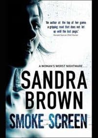 Smoke Screen - Sandra Brown, Hodder & Stoughton
