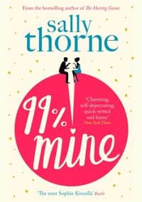99% Mine - Thorne Sally