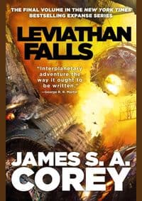 Leviathan Falls : Book 9 of the Expanse - James S. A. Corey, Little, Brown Book Group