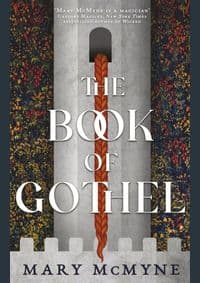 Book of Gothel - Mary McMyne, Orbit