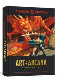 Dungeons And Dragons Art And Arcana - Kyle Newman, Jon Peterson, Ten Speed Press