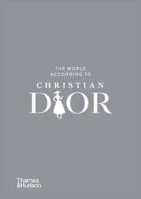 The World According to Christian Dior - autor neuvedený