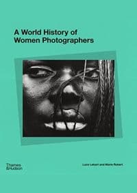 A World History of Women Photographers - autor neuvedený