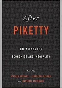 After Piketty - Heather Boushey, J. Bradford Delong, Marshall Steinbaum, Harvard University Press