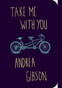 Take Me With You - Andrea Gibson, Prentice Hall Press