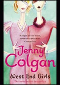 West end Girls - Jenny Colgan, Little, Brown and Company