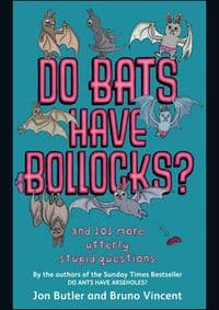 Do Bats Have Bollocks - Jon Butler, Bruno Vincent, Little, Brown Book Group