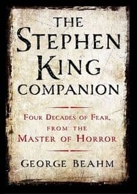 Stephen King Companion - George Beahm, Thomas Dunne Books