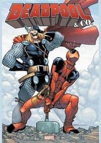 Deadpool and Co. Omnibus - Victor Gischler, Fred Van Lente, James Felder, Marvel