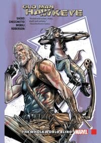 Old Man Hawkeye 2 The Whole World Blind - Ethan Sacks, Marvel