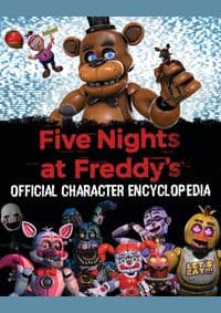 Official Character Encyclopedia - Scott Cawthon, Scholastic US