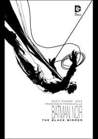 BATMAN NOIR BLACK MIRROR - Scott Snyder, Jock, DC Comics