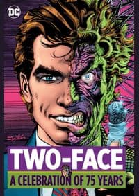 Two Face A Celebration of 75 Years - Various, DC Comics